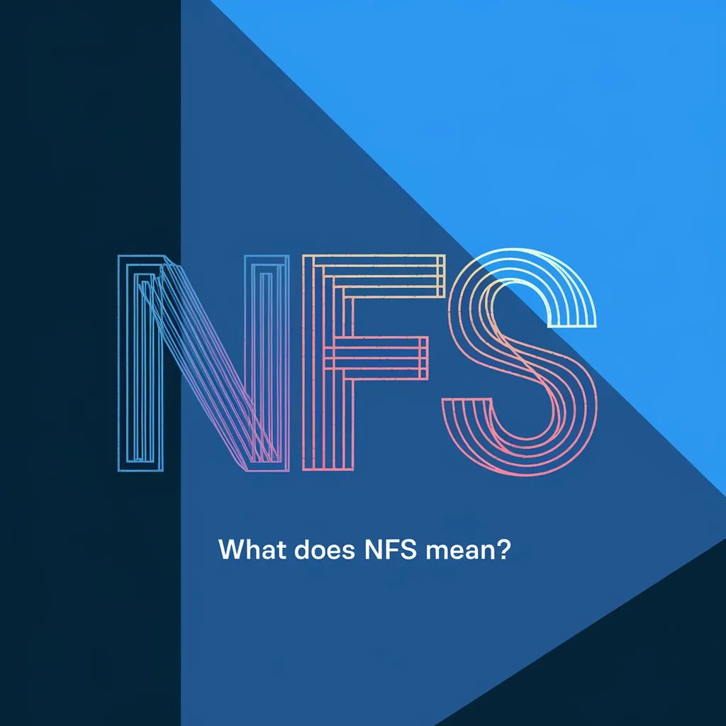 What Does NFS Mean in a Text and on Social Media?